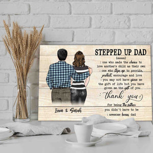 Stepped up Dad define, Gift for Stepped up Dad Canvas, Personalized Canvas