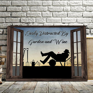 Easily distracted by garden and wine, Window Canvas, Wall-art Canvas