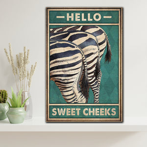 Zebra Horse Hello Sweet Cheeks, House lover Canvas, Funny Canvas